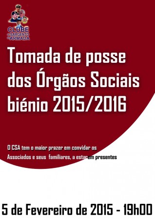 5-2-2015 - Tomada de Posse dos novos Órgãos Sociais para Biénio 2015/16